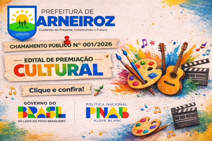 CHAMAMENTO PÚBLICO Nº 001/2026 - EDITAL DE PREMIAÇÃO CULTURAL