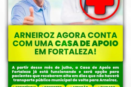 ARNEIROZ CONTA AGORA COM UMA CASA DE APOIO EM FORTALEZA