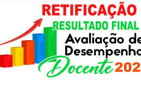 RETIFICAÇÃO DO RESULTADO FINAL DA AVALIAÇÃO DOCENTE 2025