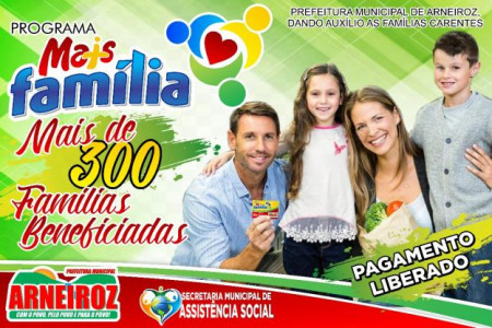  Hoje será o Pagamento do Programa mais família 
