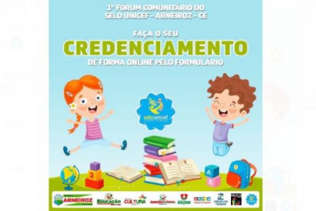 Município de Arneiroz está inscrito para a Edição 2017-2020 do Selo UNICEF.