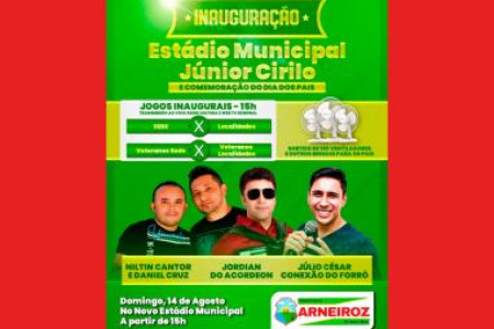  Inauguração do Estádio Júnior Cirilo.