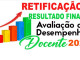 RETIFICAÇÃO DO RESULTADO FINAL DA AVALIAÇÃO DOCENTE 2025